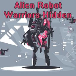 Alien Robot Warrior Hidden 